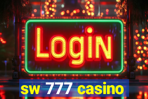 sw 777 casino